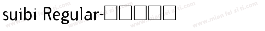 suibi Regular字体转换